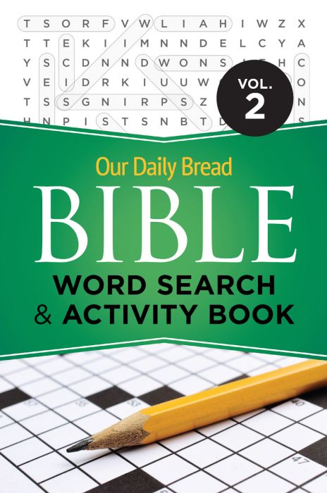 Our Daily Bread Bible Word Search & Activity Vol. 2